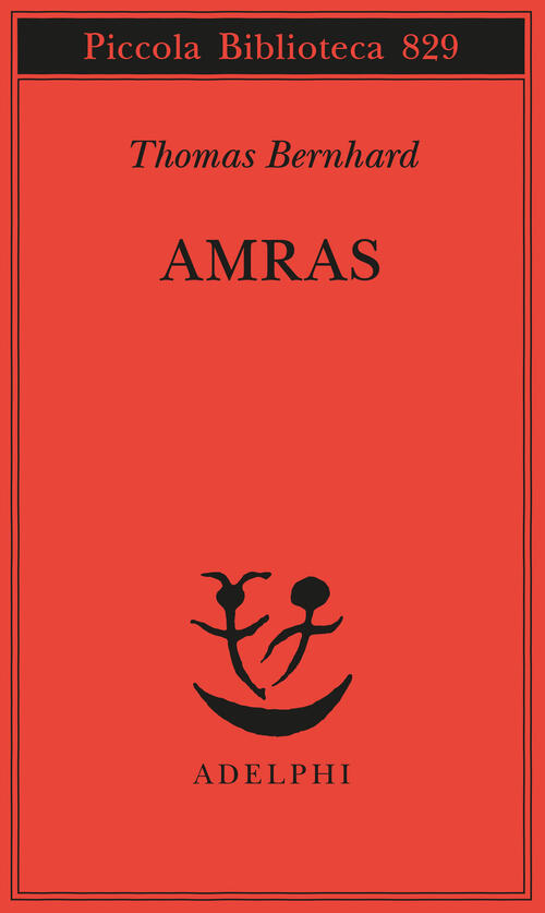 Amras Thomas Bernhard Adelphi 2026