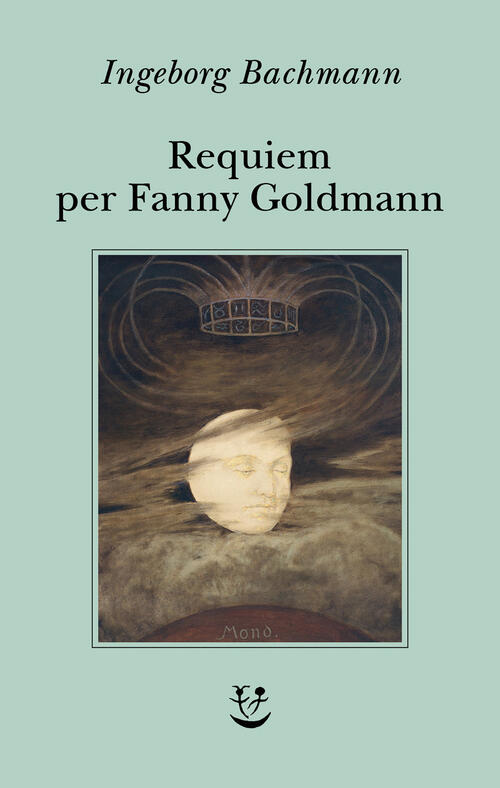 Requiem Per Fanny Goldmann Ingeborg Bachmann Adelphi 2026