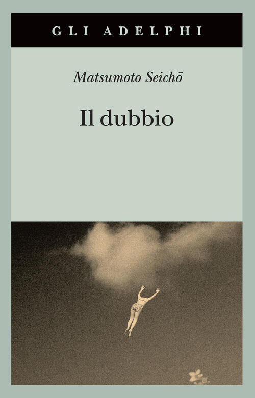 Il Dubbio Seicho Matsumoto Adelphi 2026