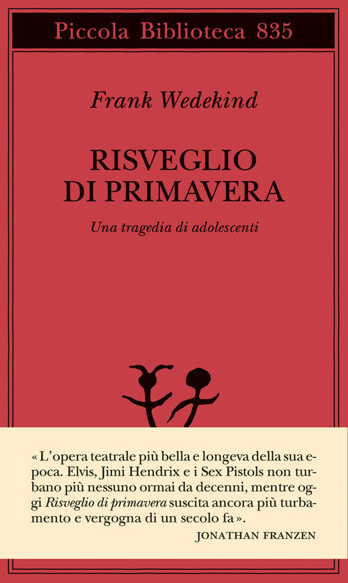 Risveglio Di Primavera. Una Tragedia Di Adolescenti Frank Wedekind Adelphi 202