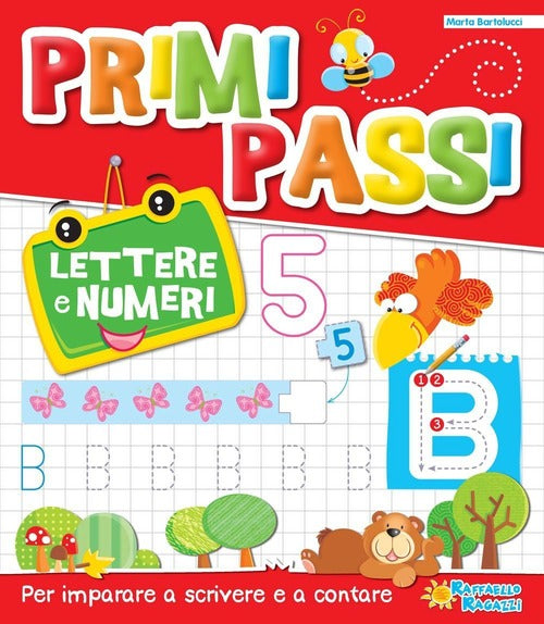 Lettere E Numeri. Primi Passi Marta Bartolucci Raffaello 2015