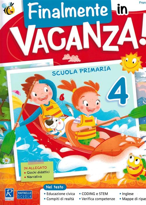 Finalmente In Vacanza! Per La Scuola Elementare. Vol. 4 Franca Re Raffaello 20