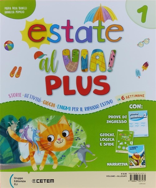 Estate Al Via. Plus. Per La Scuola Elementare. Vol. 1 Benelli Cetem 2025