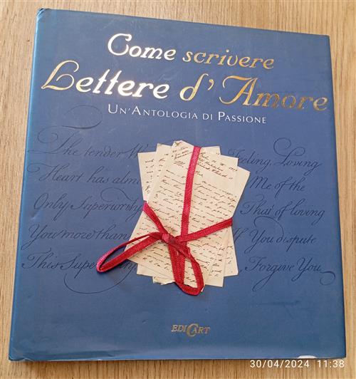 Come Scrivere Lettere D'amore. Un'antologia Di Passione Michelle Lovric Edicar