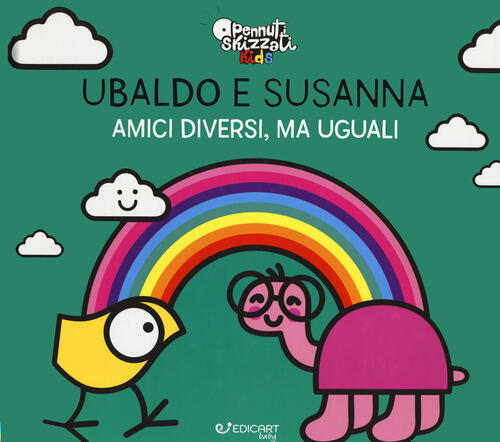 Ubaldo E Susanna. Amici Diversi, Ma Uguali. Pennuti Skizzati Kids Clara Grassi