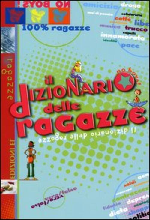 Il Dizionario Delle Ragazze Dominique A. Rouyer El 2004