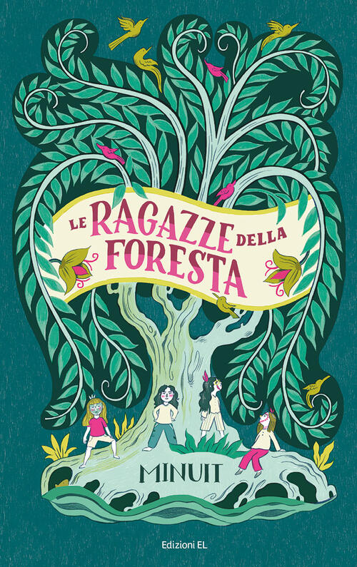 Le Ragazze Della Foresta Minuit El 2022