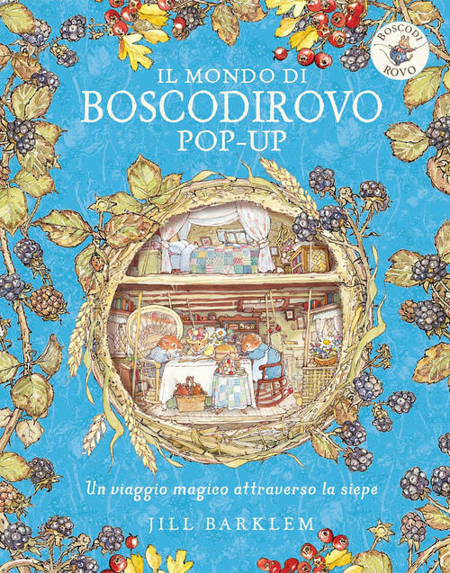 Il Mondo Di Boscodirovo Pop-Up. Ediz. A Colori Jill Barklem El 2022