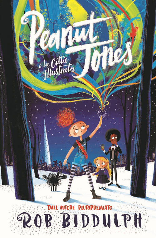 Peanut Jones E La Citta Illustrata. Ediz. A Colori Rob Biddulph El 2022