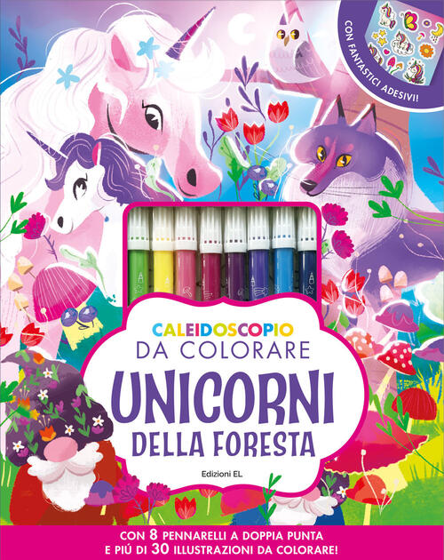 Caleidoscopio Da Colorare. Unicorni Della Foresta. Ediz. Illustrata. Con 8 Pen