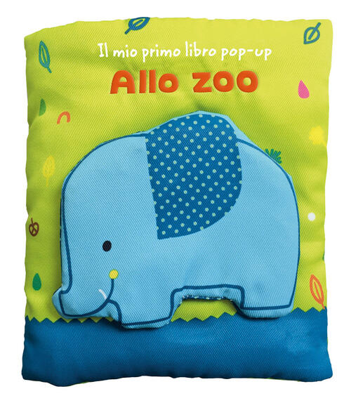 Allo Zoo. Il Mio Primo Libro Pop-Up El 2024