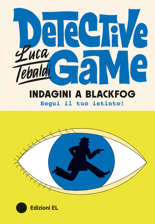 Indagini A Blackfog. Detective Game Luca Tebaldi El 2024