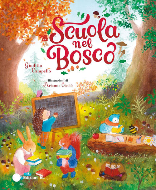 Scuola Nel Bosco Giuditta Campello El 2024