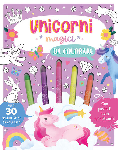 Unicorni Magici Da Colorare. Con 5 Pastelli Neon El 2026