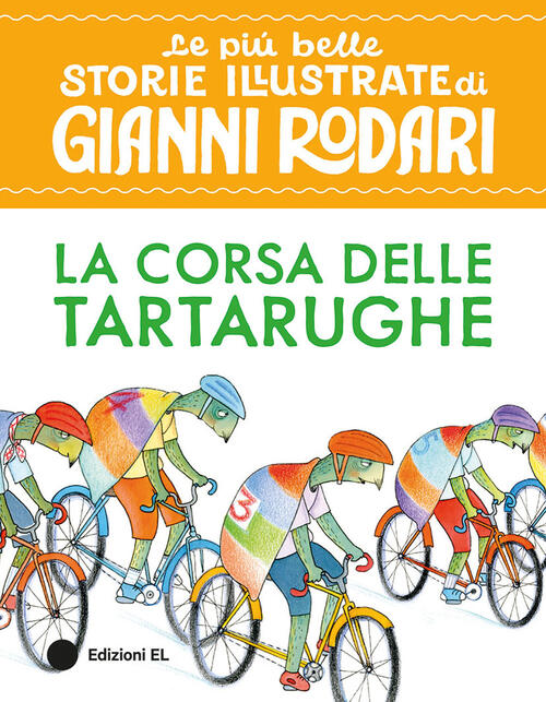 La Corsa Delle Tartarughe. Stampatello Maiuscolo Gianni Rodari El 2026