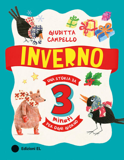 Inverno. Una Storia Da 3 Minuti Per Ogni Giorno Giuditta Campello El 2026