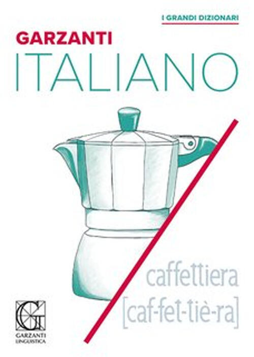 Grande Dizionario Italiano Garzanti Linguistica 2025