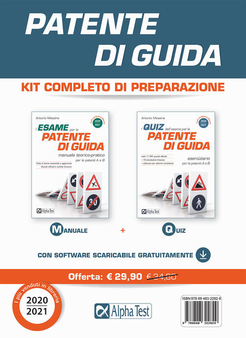 Patente Di Guida. Kit Completo Di Preparazione: Manuale-Eserciziario Antonio M