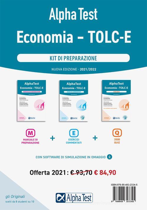 Alpha Test Economia. Tolc-E. Kit Di Preparazione: Manuale Di Preparazione-Eser