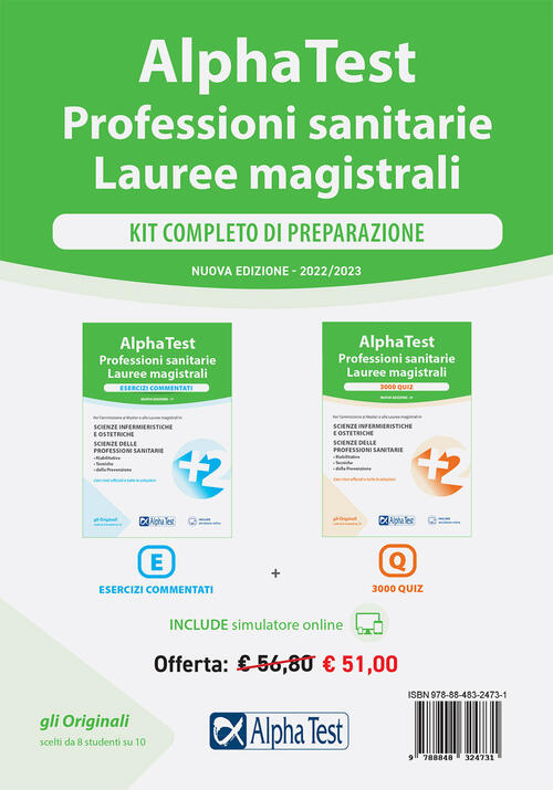 Alpha Test. Professioni Sanitarie. Lauree Magistrali. Kit: Esercizi Commentati