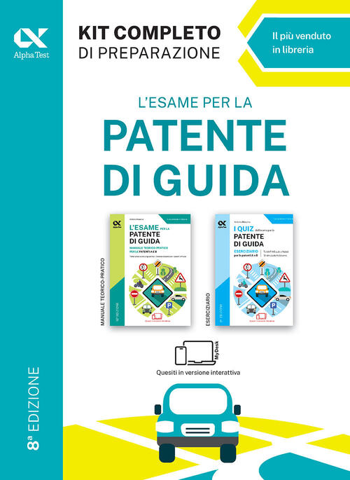 L'esame Per La Patente Di Guida. Kit Completo Di Preparazione. Edizione 2026-2