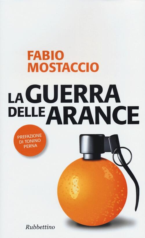 La Guerra Delle Arance