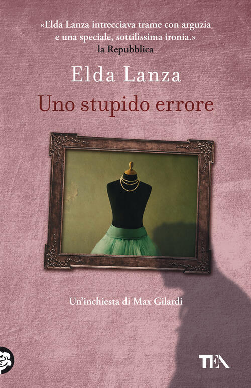 Uno Stupido Errore Elda Lanza Tea 2021