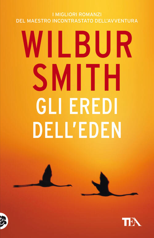 Gli Eredi Dell'eden Wilbur Smith Tea 2021