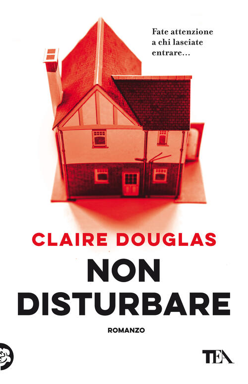 Non Disturbare Claire Douglas Tea 2022