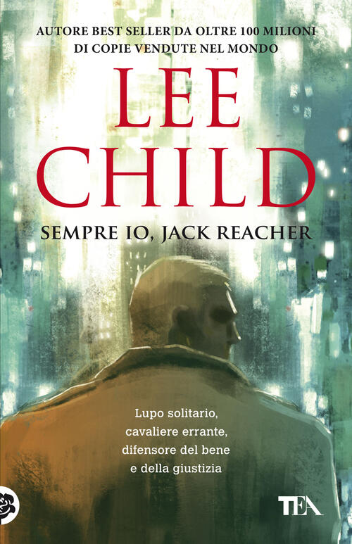 Sempre Io, Jack Reacher Lee Child Tea 2022