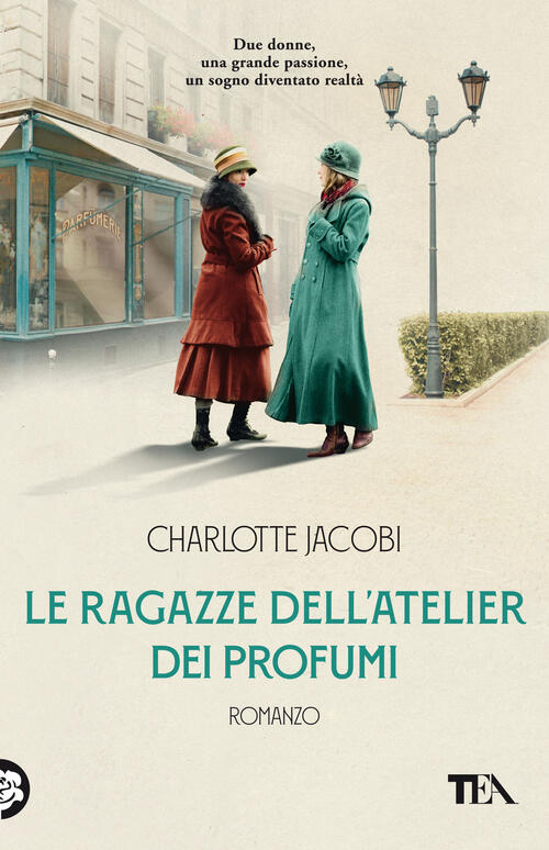 Le Ragazze Dell'atelier Dei Profumi Charlotte Jacobi Tea 2022