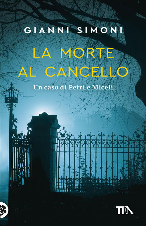 La Morte Al Cancello Gianni Simoni Tea 2023