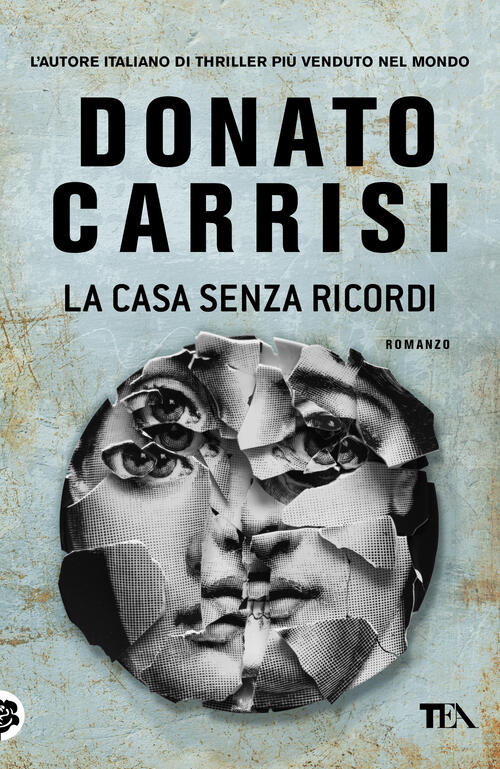 La Casa Senza Ricordi Donato Carrisi Tea 2023