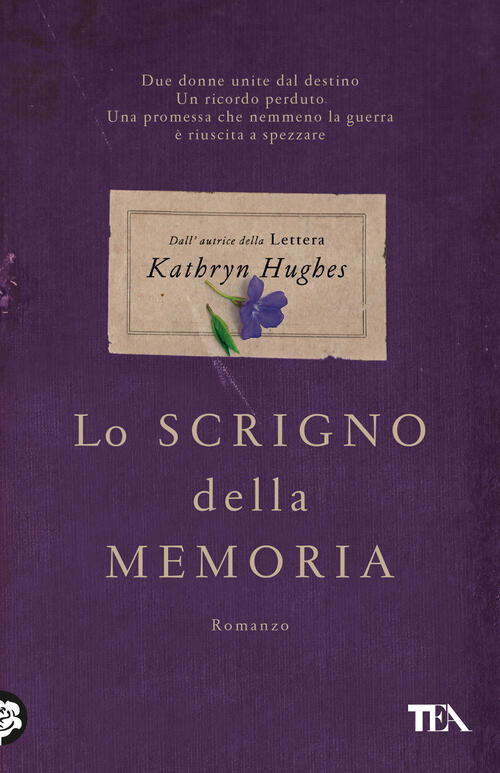 Lo Scrigno Della Memoria Kathryn Hughes Tea 2023