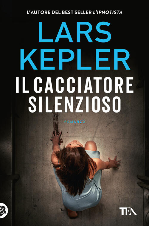 Il Cacciatore Silenzioso Lars Kepler Tea 2023