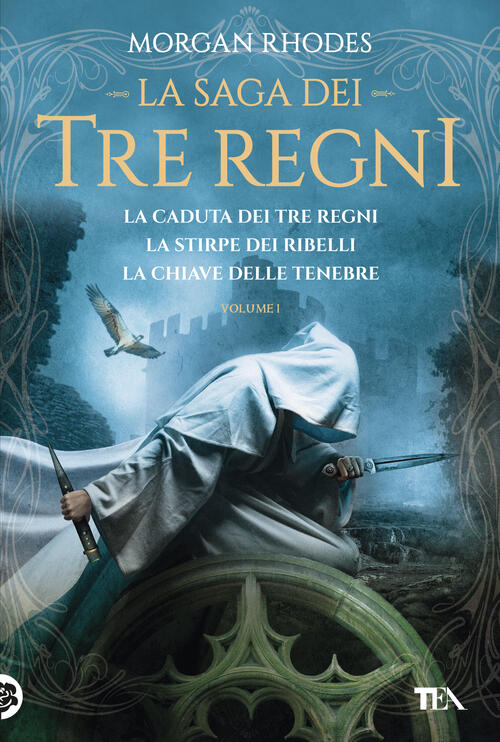 La Saga Dei Tre Regni: La Caduta Dei Tre Regni-La Stirpe Dei Ribelli-La Chiave