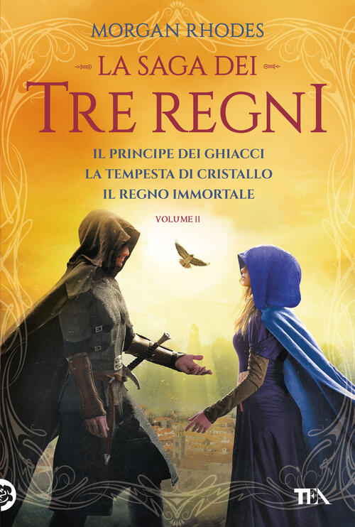 La Saga Dei Tre Regni: Il Principe Dei Ghiacci-La Tempesta Di Cristallo-Il Reg