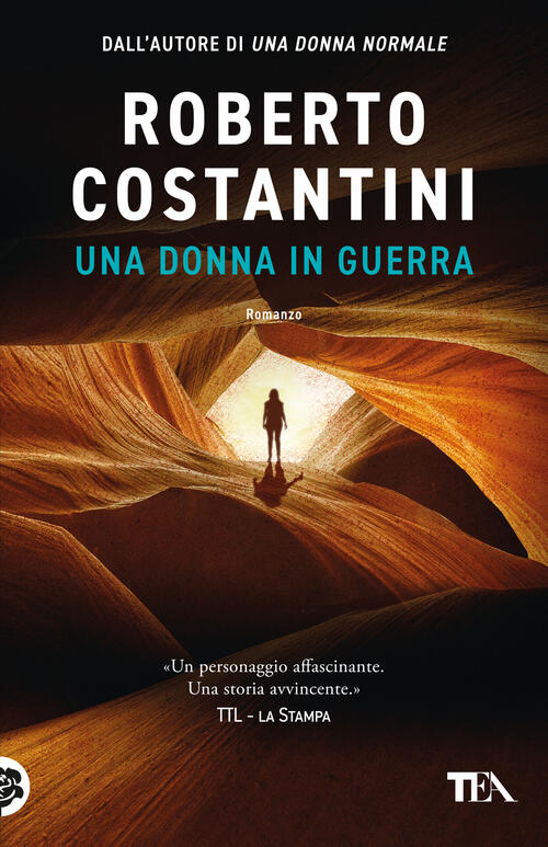 Una Donna In Guerra Roberto Costantini Tea 2023
