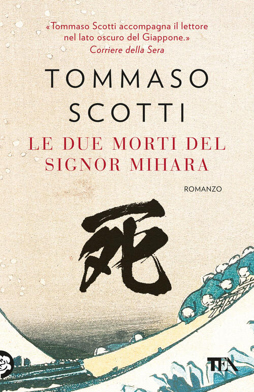 Le Due Morti Del Signor Mihara Tommaso Scotti Tea 2023