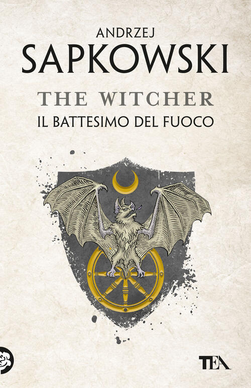 Il Battesimo Del Fuoco. The Witcher. Vol. 5 Andrzej Sapkowski Tea 2023