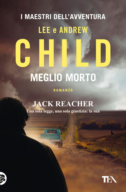 Meglio Morto Lee Child Tea 2023