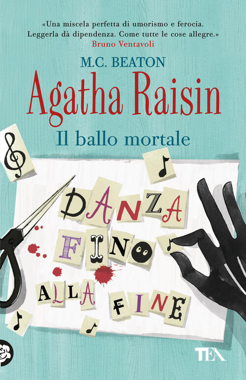 Agatha Raisin. Il Ballo Mortale M. C. Beaton Tea 2024