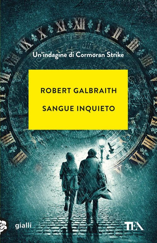 Sangue Inquieto. Un'indagine Di Cormoran Strike Robert Galbraith Tea 2023