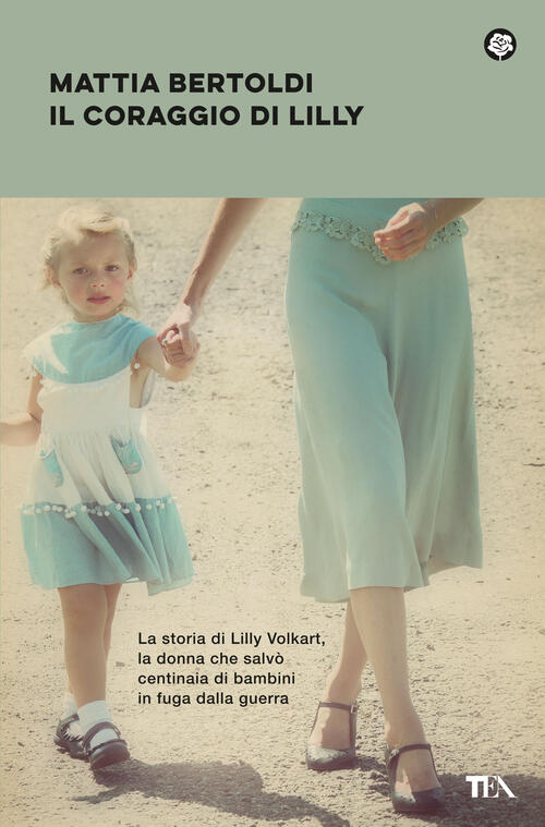Il Coraggio Di Lilly Mattia Bertoldi Tea 2024