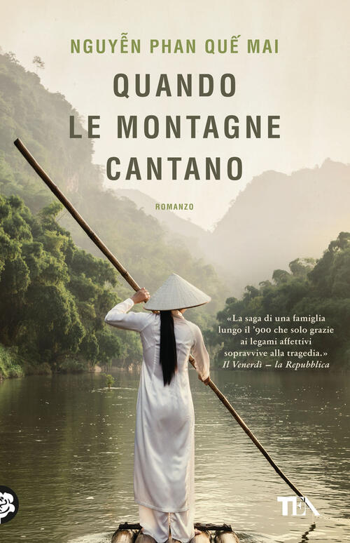 Quando Le Montagne Cantano Phan Que Mai Nguyen Tea 2025