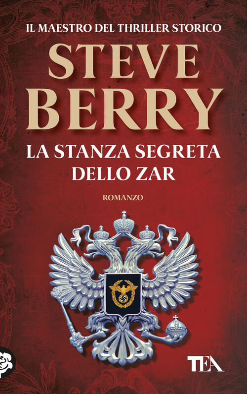 La Stanza Segreta Dello Zar Steve Berry Tea 2024