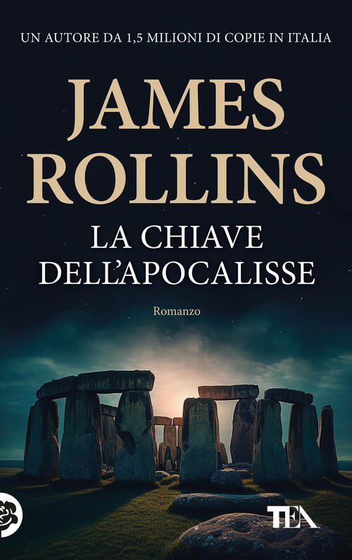 La Chiave Dell'apocalisse James Rollins Tea 2024