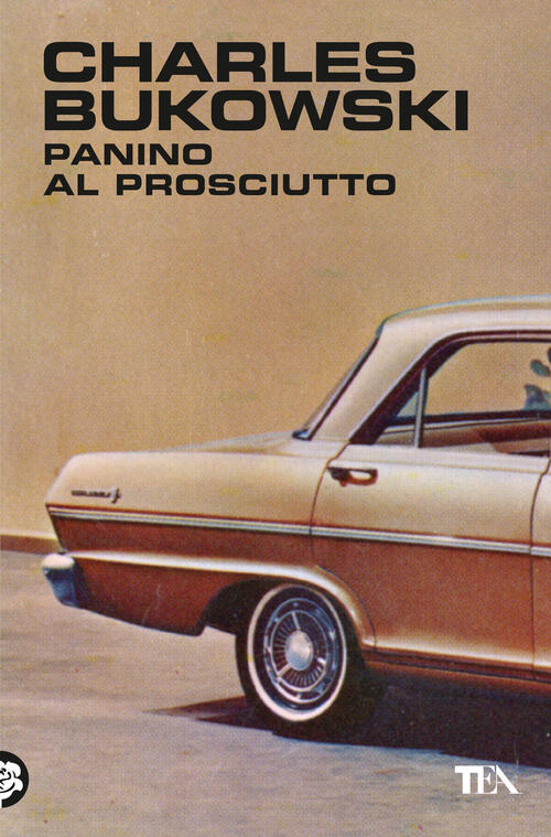 Panino Al Prosciutto Charles Bukowski Tea 2024