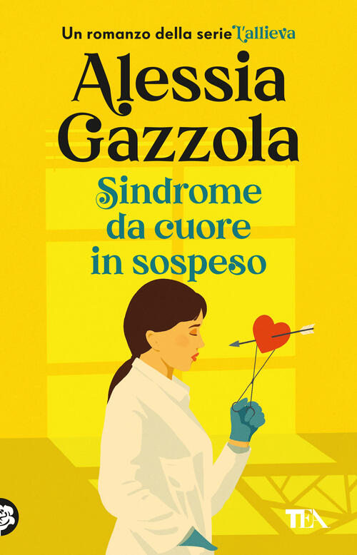 Sindrome Da Cuore In Sospeso Alessia Gazzola Tea 2024