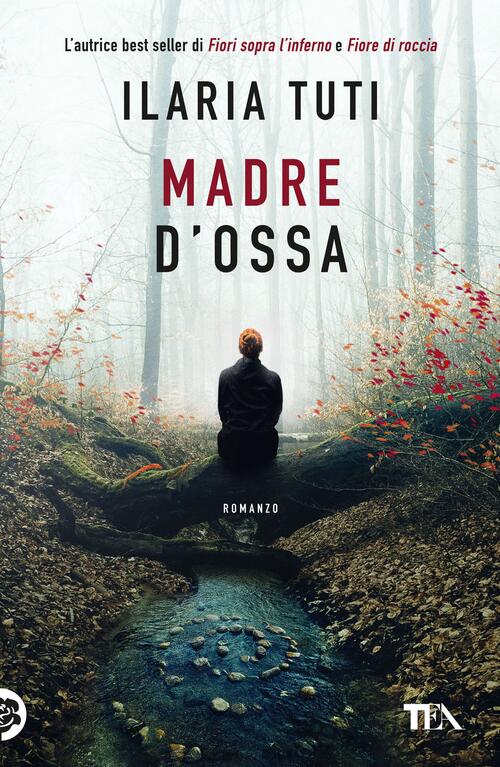 Madre D'ossa Ilaria Tuti Tea 2024
